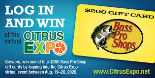 Maybe you would like to learn more about one of these? Win A 200 Bass Pro Gift Card At Citrus Expo Citrus Industry Magazine