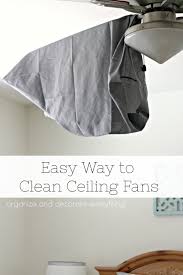 easy way to clean ceiling fans 31