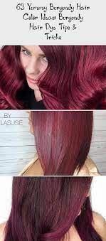 Blondes and women with medium brown hair sometimes also resort to this noble hue in order to appear brighter, well, much brighter. 63 Yummy Burgundy Hair Color Ideas Burgundy Hair Dye Tips Tricks Best Hairstyles Burg