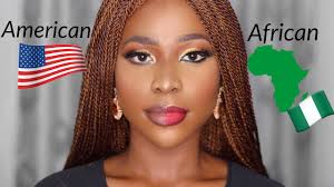 american makeup vs african makeup you