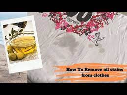 Remove Oil Stain From Clothes