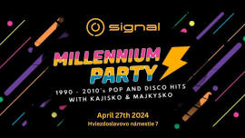 Millennium Party vol.5 @SIGNAL