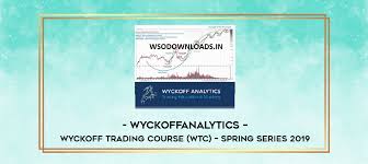 Home of the wyckoff method of technical analysis for trading and investment in stocks and commodities offering live classes, blogs, forums and research tools. Invest Forex Online Advanced Wyckoff Trading Course Shine Eventz Exhibits Ideas Come True