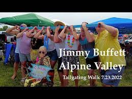 jimmy buffett alpine valley tailgating