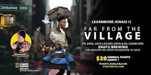 Far From the Village - (A Stand-Up Comedy Show) N...