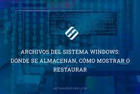 archivos del sistema windows