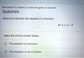 The Equation Is A Function 4x Y 3