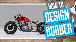 how to design a bobber motorcycle you
