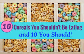 10 of the best and worst cereals