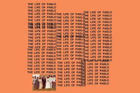 12 Of Kanye Wests The Life Of Pablo Tracks Are On Hot R B