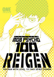 The spirits and such consultation office's first company outing ~a the body improvement club are poster boys for lovable jock but don't threaten mob if you know. Mob Psycho 100 Reigen By One
