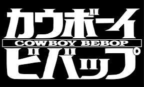 Cowboy Bebop – Wikipedia