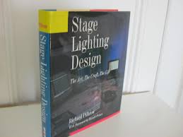 Stage Lighting Design By Pilbrow Richard Near Fine Hardcover 1997 1st Edition Wylie Books