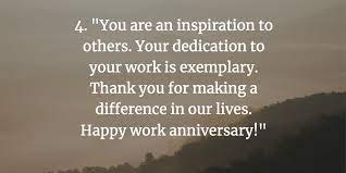 We sincerely appreciate your hard work and efforts year over year. 35 Work Anniversary Quotes To Celebrate Your Career Fairygodboss