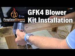 Gfk4a Fireplace Blower Kit Installation