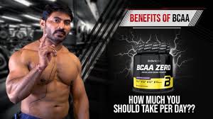 benefits of bcaa how much you should