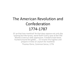 the american revolution and confederation  