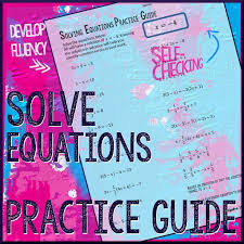 Solving Equations Practice Guide