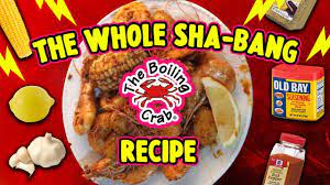 boiling crab the whole sha bang recipe