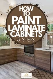 how to paint laminate cabinets 8 steps