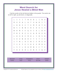 The healing ministry of jesus. Jesus Healed A Man Born Blind Word Search Activity For Kids