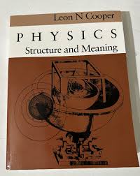 physics structure and meaning by