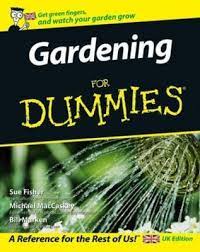 Gardening For Dummies By Sue Fisher