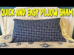 Quick And Easy Pillow Sham The Sewing