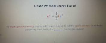 Ke2 The Elastic Potential Energy