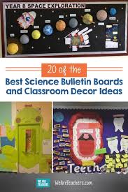 20 Of The Best Science Bulletin Boards And Classroom Decor