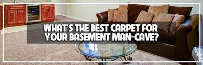 Best Carpet For Your Basement Man Cave