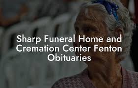and cremation center fenton obituaries