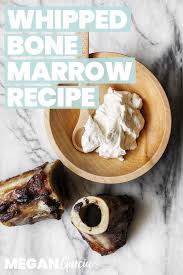 whipped bone marrow recipe 6 months
