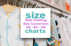 us kids clothes size chart what are