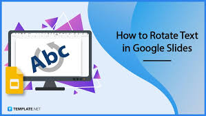 how to rotate text in google slides