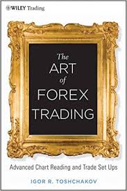 The Art Of Forex Trading Advanced Chart Reading And Trade