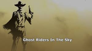 Johnny Cash      Ghost  Riders in the Sky     Listen  watch  download     YouTube Ghost Riders In The Sky   Berl Ives        Outlaws       