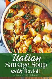 italian sausage soup with ravioli