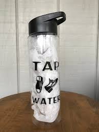 New Tap Water Bottle Tap Water