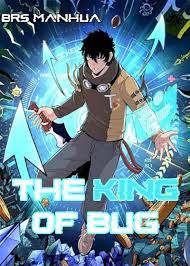 Read The King Of BUG Manga Online for Free