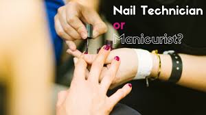 a manicurist and a nail technician