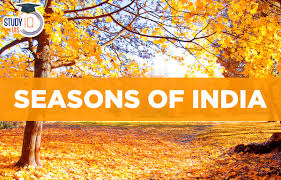 seasons of india types winter summer