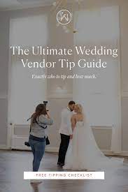 cheat sheet for tipping wedding vendors