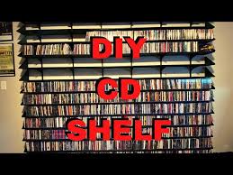 How To Make A Cd Shelf Diy