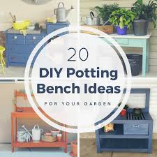 Diy Potting Bench Ideas For Your Garden