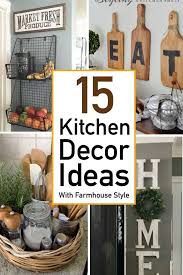 15 Kitchen Decor Ideas With Farmhouse