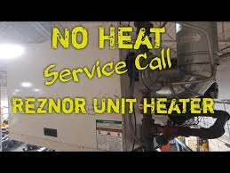 reznor unit heater stopped heating