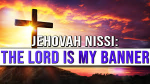 what is the meaning of jehovah nissi