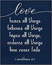 Love bears all things famous quotes & sayings: Love Bears All Things Believes All Things Hopes All Things Endures All Things Love All Things Bible Verse Notebook Dot Grid Journal Dot Notebook For 132 Pages Of 8 X10 Inches S Christina Andris