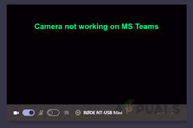 how to fix camera not working on ms teams